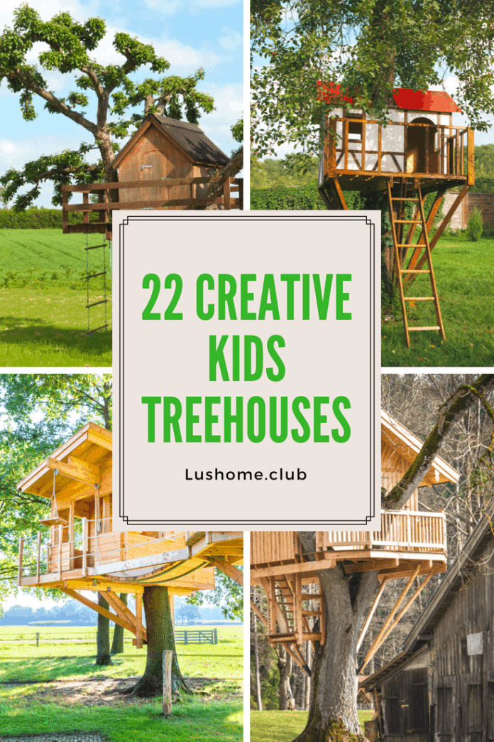 22 Creative Kids Treehouses (Picture Ideas) - Lushome.club | Lush Home ...