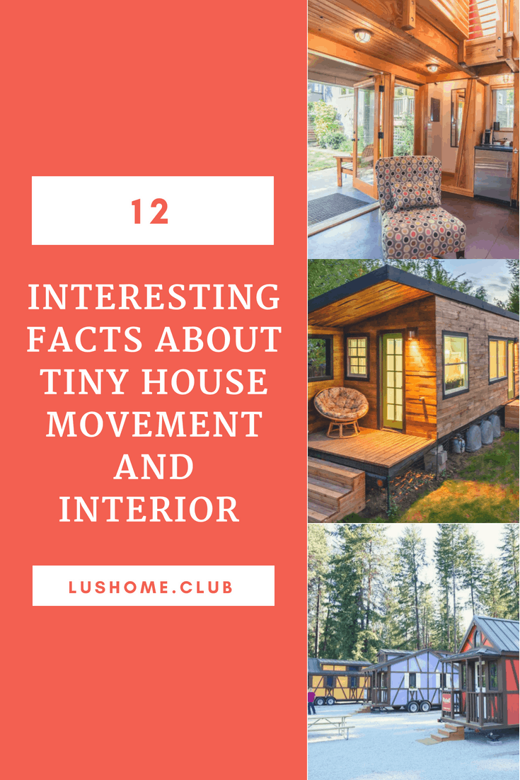 12 interesting facts tiny house movement and interior