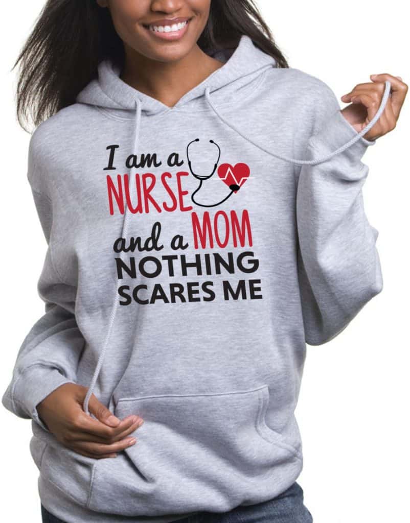 I'm a NURSE and a Mom nothing scares me - Unisex Hoodie, personalized hoodie for mom, unique hoodie designs, cotton hoodie gray melange